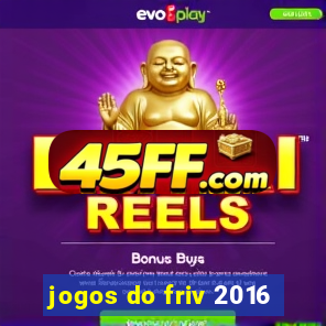 jogos do friv 2016
